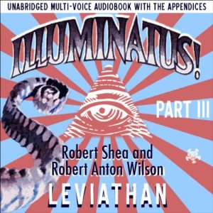 Illuminatus! Part III: Leviathan