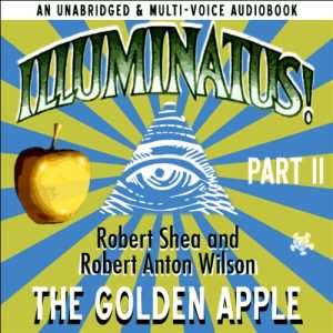 Illuminatus! Part II: The Golden Apple
