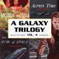 A Galaxy Trilogy, Volume 4