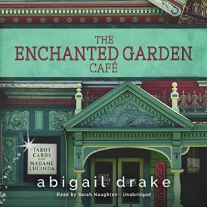 The Enchanted Garden Café