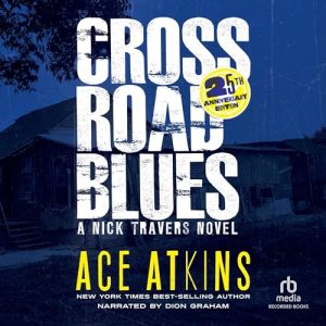 Crossroad Blues (25th Anniversary Edition)