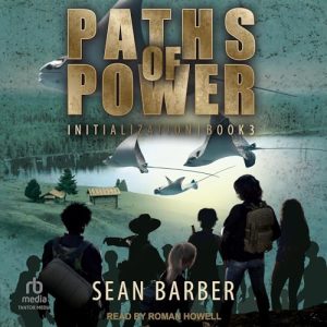 Paths of Power: Initialization: Book 3