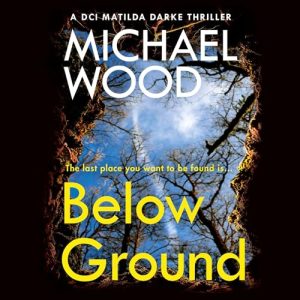 Below Ground