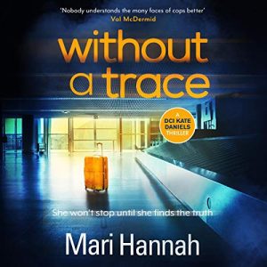Without a Trace: DCI Kate Daniels