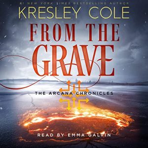 From the Grave: The Arcana Chronicles