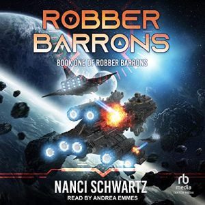 Robber Barrons: Robber Barons, Book 1