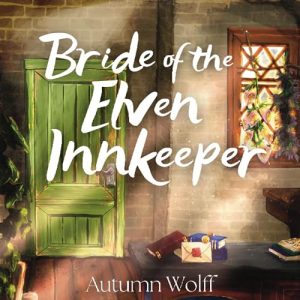 Bride of the Elven Innkeeper