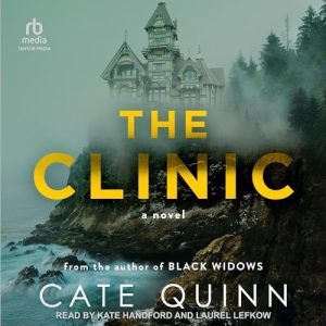 The Clinic: A Novel