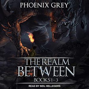The Realm Between: Books 1-3