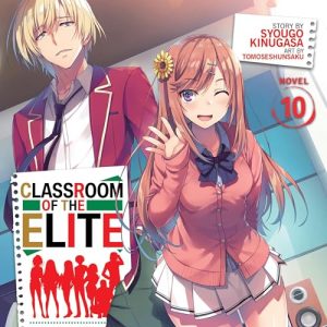 Classroom of the Elite, Vol. 10