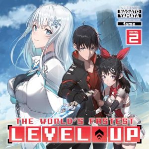 The Worlds Fastest Level Up, Vol. 2