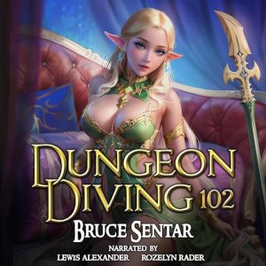Dungeon Diving 102