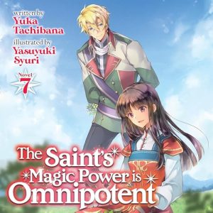 The Saints Magic Power Is Omnipotent, Vol. 7