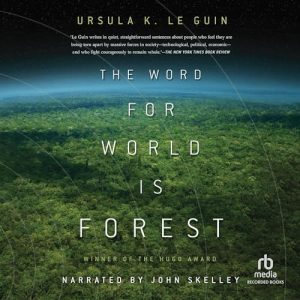 The Word for World Is Forest