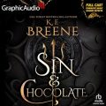 Sin & Chocolate (Dramatized Adaptation)