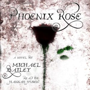Phoenix Rose