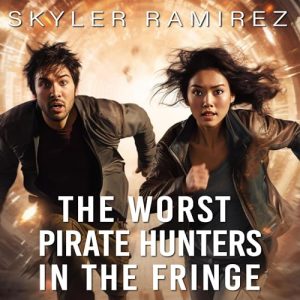 The Worst Pirate Hunters in the Fringe