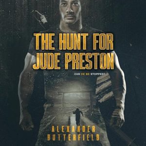 The Hunt for Jude Preston