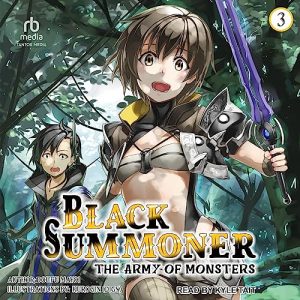The Army of Monsters: Black Summoner, Volume 3