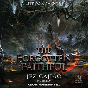 The Forgotten Faithful (2nd Edition)