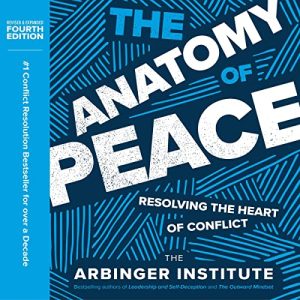 The Anatomy of Peace (Fourth Edition)