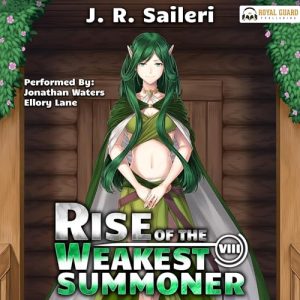 Rise of the Weakest Summoner: Volume VIII