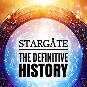 Stargate: The Definitive History