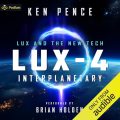 LUX-4: Interplanetary