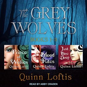 The Grey Wolves Series: Books 1, 2 & 3