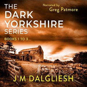 The Dark Yorkshire Series: Books 1-3