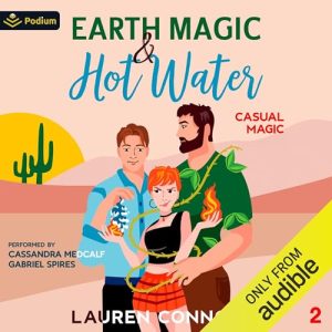 Earth Magic & Hot Water