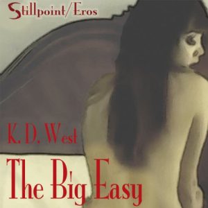 The Big Easy: Erotic Tales