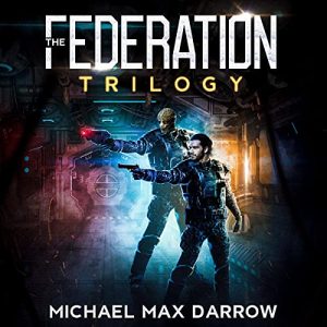The Federation Trilogy