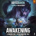 Awakening: A LitRPG Adventure