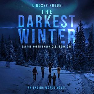 The Darkest Winter: An Ending World Novel