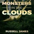 Monsters in the Clouds