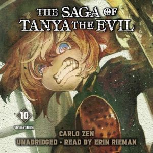 The Saga of Tanya the Evil, Vol. 10