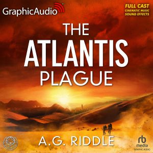 The Atlantis Plague [Dramatized Adaptation]