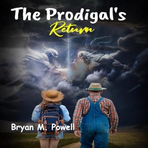 The Prodigals Return