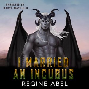 I Married an Incubus