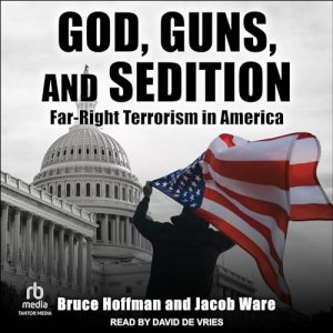 God, Guns, and Sedition