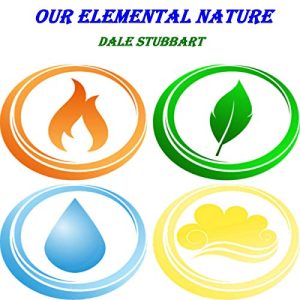 Our Elemental Nature
