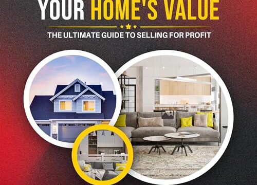 Maximizing Your Home's Value