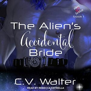 The Alien’s Accidental Bride