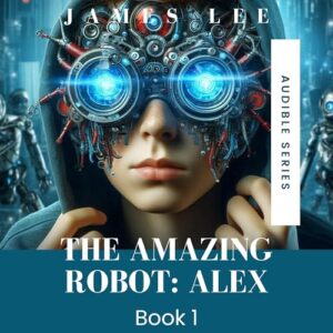 The Amazing Robot: Alex 1