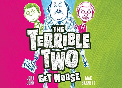 The Terrible Two Get Worse