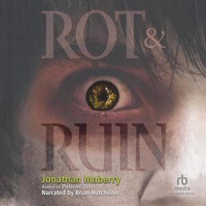 Rot & Ruin