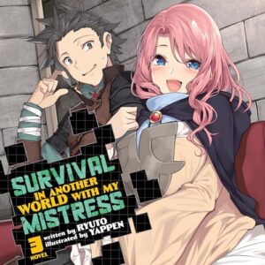 Survival in Another World with My Mistress! 3