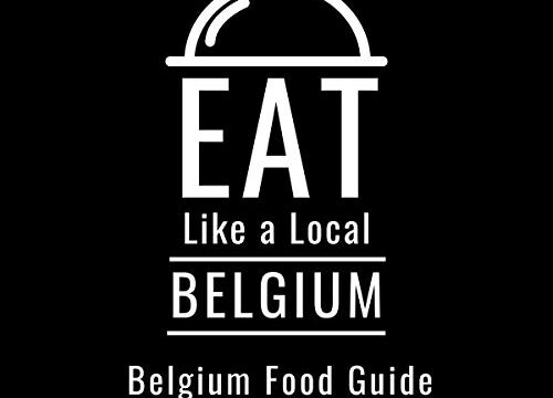 Eat Like a Local - Belgium