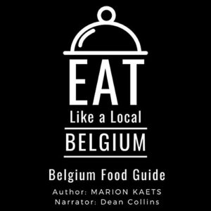 Eat Like a Local - Belgium